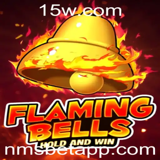 Flaming Bells: Um Mergulho no Mundo Atraente do Jogo com NMSBET